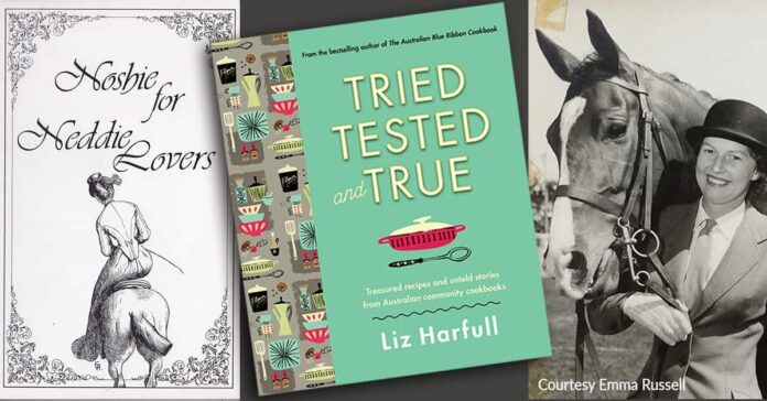 Tried Tested and True by Liz Harfull Tried Tested and True by Liz Harfull. Horse lovers cookbook